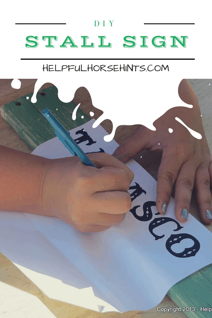 DIY Hand Painted Stall Sign - HelpfulHorseHints.com