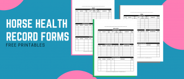 Horse Health Record Forms - Free Printables