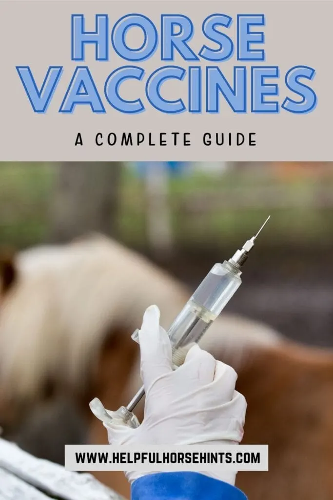 Pinterest pin - Complete Guide to Horse Vaccines & FREE Vaccination Record
