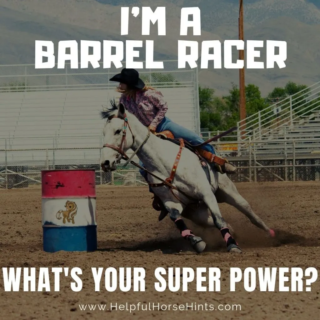 Pinterest Pin - I'm A Barrel Racer: What's Your Super Power?