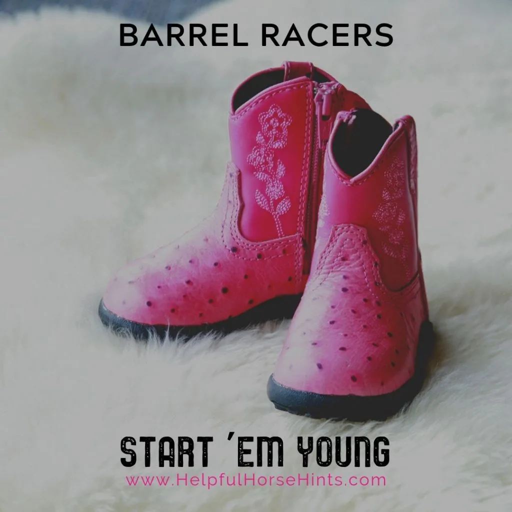 Pinterest Pin - Barrel Racers Start 'Em Young