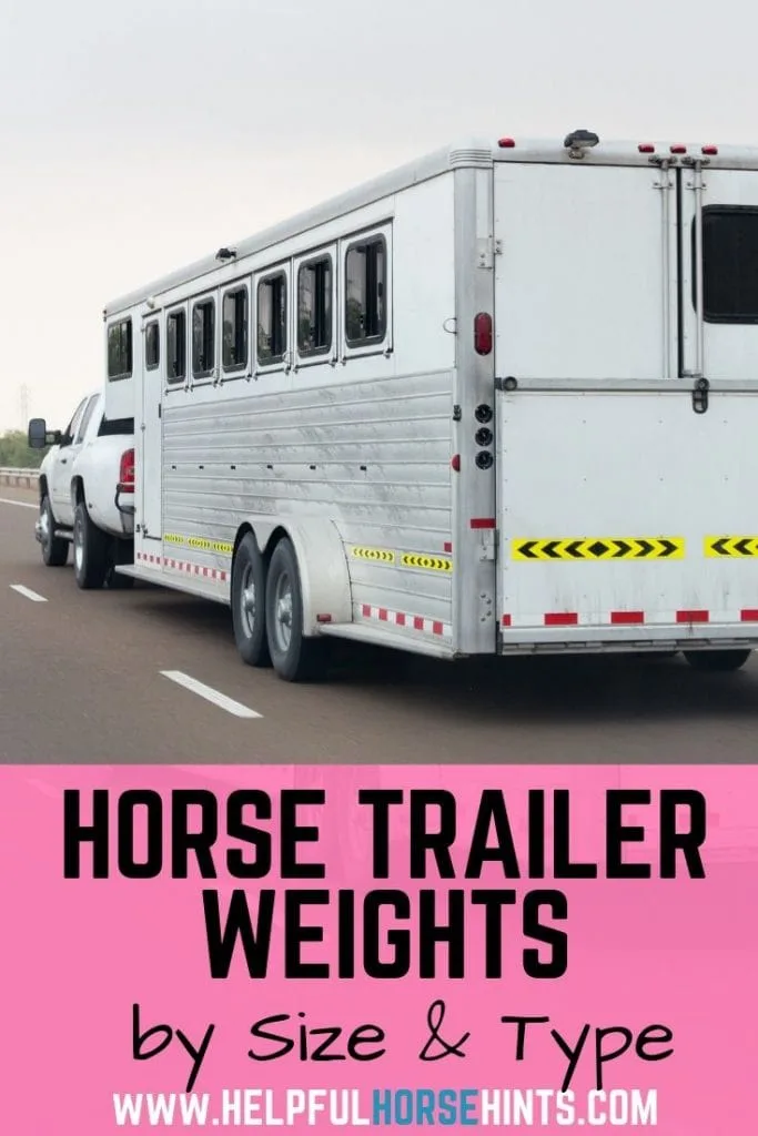 Pinterest pin - Horse Trailer Weights 