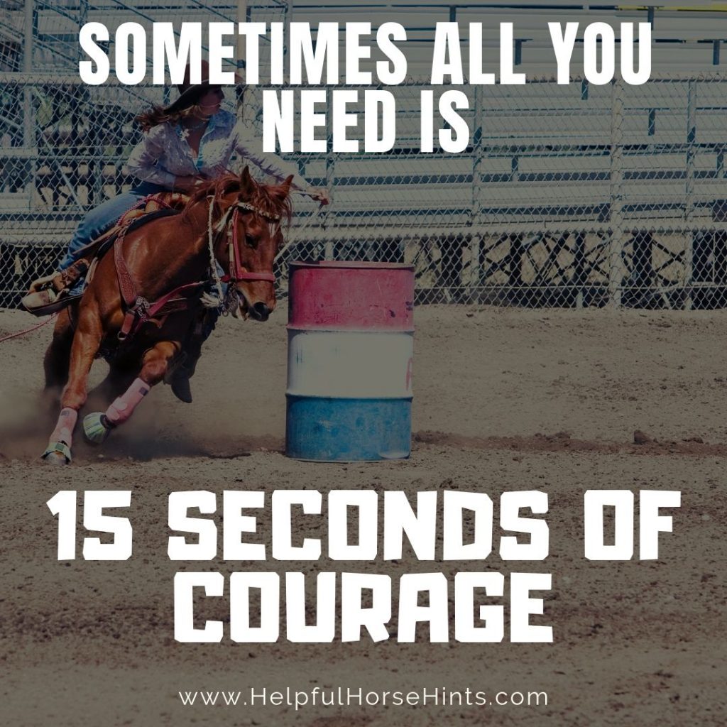 Pinterest Pin - Sometimes All You Need is 15 Seconds of Courage