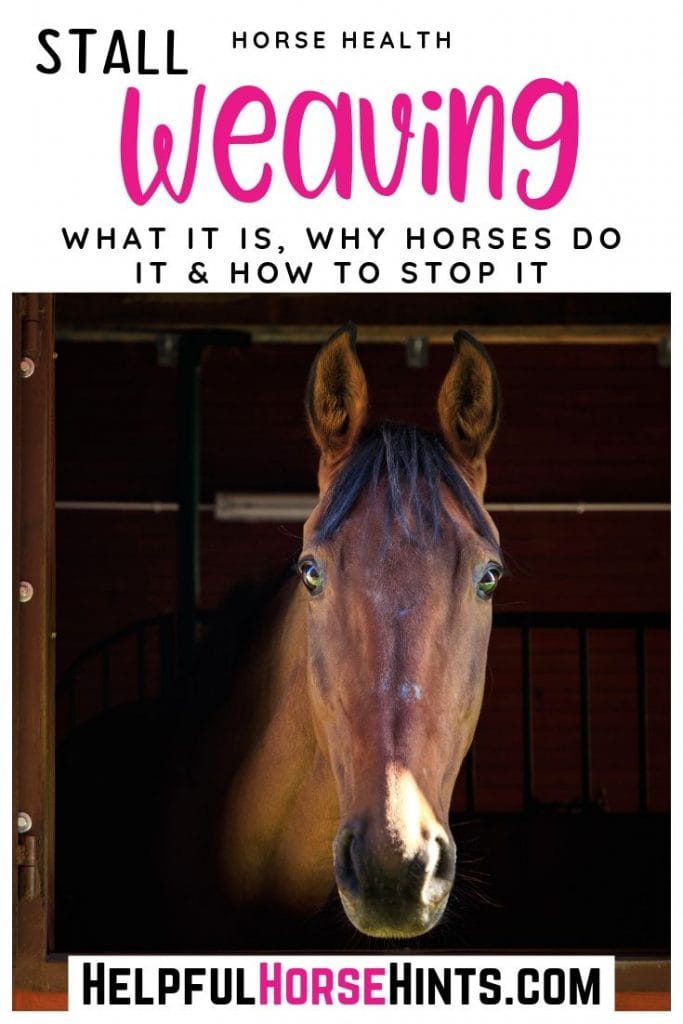 Pinterest Pin - Stall Horse Health - Weaving 